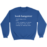 "Book hangover" Sweatshirt - Gifts For Reading Addicts