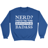 "Nerd?" Sweatshirt - Gifts For Reading Addicts
