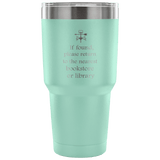 If Found Please Return to the library Travel Mug - Gifts For Reading Addicts