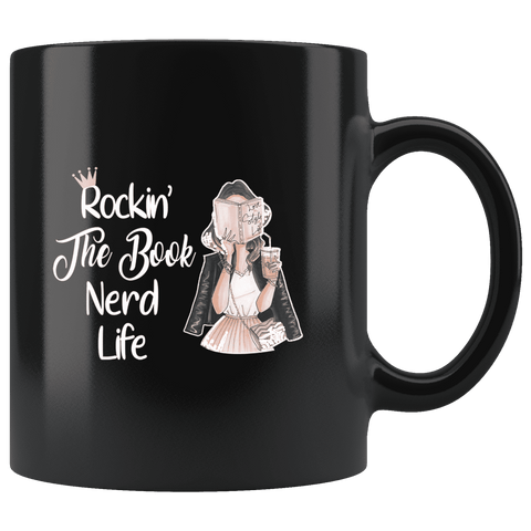 "The Book Nerd Life"11oz Black Mug - Gifts For Reading Addicts