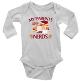 "My Parents Are Nerds"Long Sleeve Baby Bodysuit - Gifts For Reading Addicts