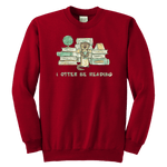 "I otter be reading" YOUTH CREWNECK SWEATSHIRT - Gifts For Reading Addicts