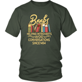 "Avoid Conversations since 1454" Unisex T-Shirt - Gifts For Reading Addicts