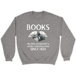 "Books" Sweatshirt - Gifts For Reading Addicts