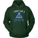 "i Don't Give A Ravencrap" Hoodie - Gifts For Reading Addicts