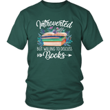 "Introverted But Willing To Discuss Books" Unisex T-Shirt - Gifts For Reading Addicts