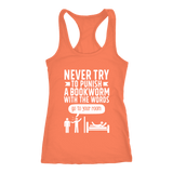 "Punish A Bookworm" Women's Tank Top - Gifts For Reading Addicts