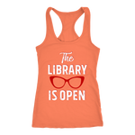 Rupaul"The Library Is Open" Women's Tank Top - Gifts For Reading Addicts