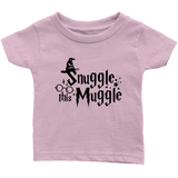 "Snuggle This Muggle"Infant T-Shirt - Gifts For Reading Addicts