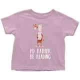 "I'd rather be reading" TODDLER TSHIRT - Gifts For Reading Addicts