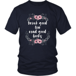 "Read Good Books" Unisex T-Shirt - Gifts For Reading Addicts