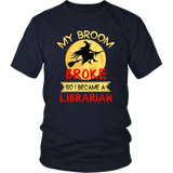 "I Became A Librarian" Unisex T-Shirt - Gifts For Reading Addicts