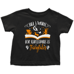 "All I Want For Christmas"Toddler T-Shirt - Gifts For Reading Addicts