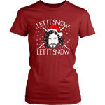 "Let It Snow" Women's Fitted T-shirt - Gifts For Reading Addicts