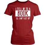 "I Fell Into A Book" Women's Fitted T-shirt - Gifts For Reading Addicts