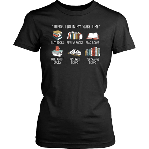 "Things I Do In My Spare Time" Women's Fitted T-shirt - Gifts For Reading Addicts
