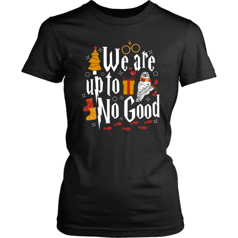 "We Are Up To No Good " Women's Fitted T-shirt - Gifts For Reading Addicts