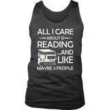 "All I Care About Is Reading" Men's Tank Top - Gifts For Reading Addicts