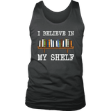"I believe in my shelf" Men's Tank Top - Gifts For Reading Addicts