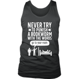 "Punish A Bookworm" Men's Tank Top - Gifts For Reading Addicts