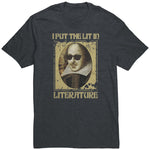 "I PUT THE LIT IN LITERATURE" unisex TSHIRT - Gifts For Reading Addicts