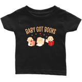 "Baby Got Books"Infant T-Shirt - Gifts For Reading Addicts