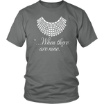 "When there are nine" Unisex T-Shirt - Gifts For Reading Addicts