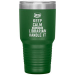 Let The Librarian Handle it Travel Mug - Gifts For Reading Addicts