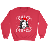 "Let It Snow" Sweatshirt - Gifts For Reading Addicts
