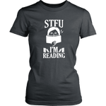 "STFU I'm Reading" Women's Fitted T-shirt - Gifts For Reading Addicts
