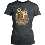 "Avoid Conversations since 1454" Women's Fitted T-shirt - Gifts For Reading Addicts