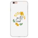 Just read floral phone case white - Gifts For Reading Addicts