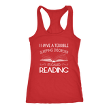 "Sleeping disorder" Women's Tank Top - Gifts For Reading Addicts