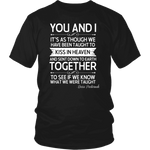 "You and i" Unisex T-Shirt - Gifts For Reading Addicts