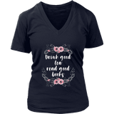 "Read Good Books" V-neck Tshirt - Gifts For Reading Addicts
