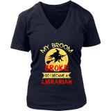 "I Became A Librarian" V-neck Tshirt - Gifts For Reading Addicts