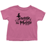 "Snuggle This Muggle"Toddler T-Shirt - Gifts For Reading Addicts