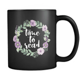 "Time to read"11oz black mug - Gifts For Reading Addicts