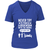 "Punish A Bookworm" V-neck Tshirt - Gifts For Reading Addicts