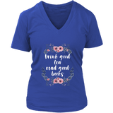"Read Good Books" V-neck Tshirt - Gifts For Reading Addicts