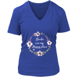 "Happy place" V-neck Tshirt - Gifts For Reading Addicts