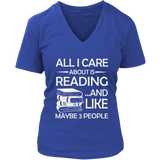 "All I Care About Is Reading" V-neck Tshirt - Gifts For Reading Addicts
