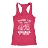 "Just Let Me Read" Women's Tank Top - Gifts For Reading Addicts