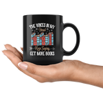 "Get More Books" 11oz Black Mug - Gifts For Reading Addicts