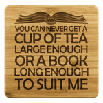 "A Book Long Enough"Bookish Bamboo Coaster - Gifts For Reading Addicts