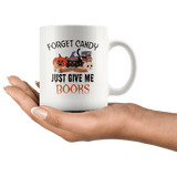 "Forget Candy"11oz White Mug - Gifts For Reading Addicts