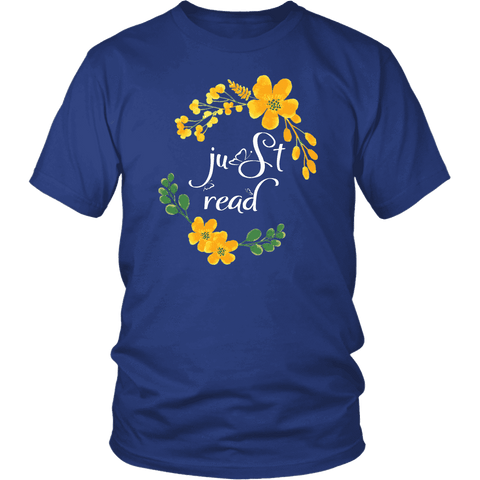"just read" Unisex T-Shirt - Gifts For Reading Addicts