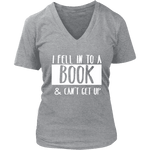 "I Fell Into A Book" V-neck Tshirtv - Gifts For Reading Addicts
