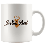 "Je Suis Prest"11oz White Mug - Gifts For Reading Addicts