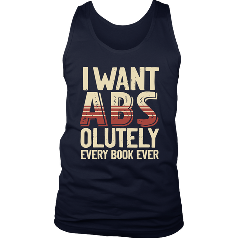 "I Want ABS-olutely Every Book" Men's Tank Top - Gifts For Reading Addicts